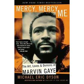 Michael Dyson: Mercy, Mercy Me