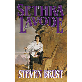 Steven Brust: Sethra Lavode