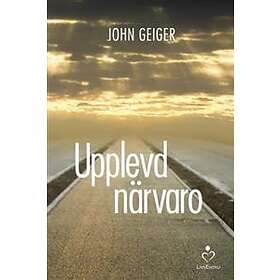 John Geiger: Upplevd närvaro