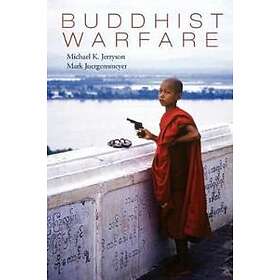 Michael Jerryson: Buddhist Warfare