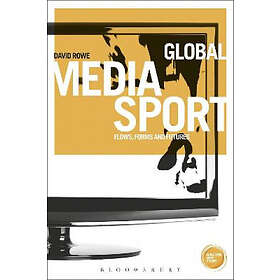 Prof David Rowe: Global Media Sport
