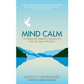 Sandy C Newbigging: Mind Calm