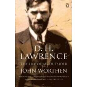 John Worthen: D. H. Lawrence