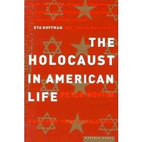 Peter Novick: The Holocaust in American Life