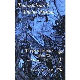 Suzanne E Cahill: Transcendence and Divine Passion