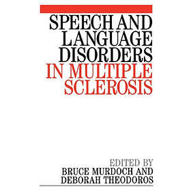 B Murdoch: Speech and Language Disorders in Multiple Sclerosis