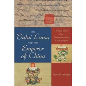 Peter Schwieger: The Dalai Lama and the Emperor of China