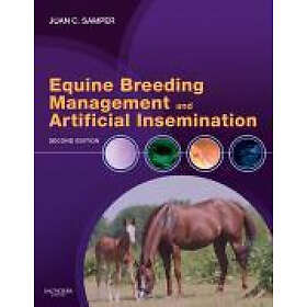 Juan C Samper: Equine Breeding Management and Artificial Insemination