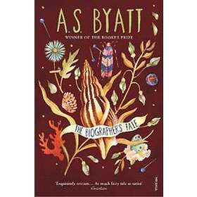 A S Byatt: The Biographer's Tale