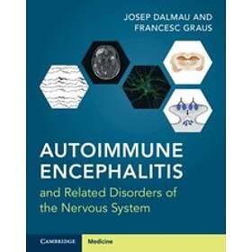Josep Dalmau: Autoimmune Encephalitis and Related Disorders of the Nervous System