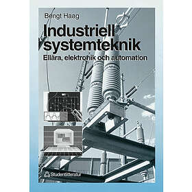 Industriell systemteknik Ellära, elektronik och automation