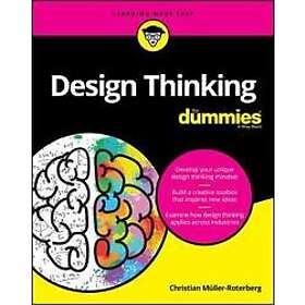 C Muller-Roterber: Design Thinking For Dummies