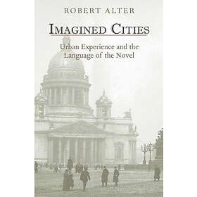 Robert Alter: Imagined Cities