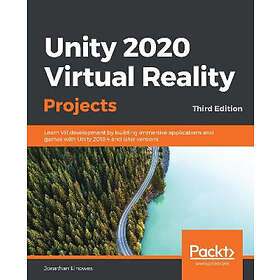 Jonathan Linowes: Unity 2020 Virtual Reality Projects