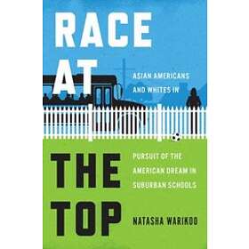 Natasha Warikoo: Race at the Top