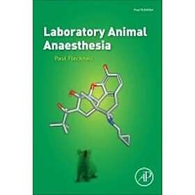 Paul Flecknell: Laboratory Animal Anaesthesia