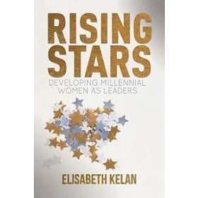 Elisabeth Kelan: Rising Stars