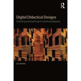 Isa Jahnke: Digital Didactical Designs