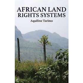 Aquiline Tarimo: African Land Rights Systems