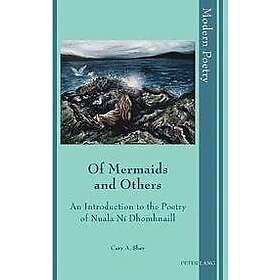 Cary A Shay: Of Mermaids and Others