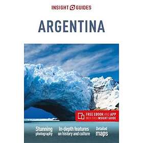Insight Guides: Insight Guides Argentina (Travel Guide with Free eBook)