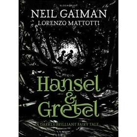 Neil Gaiman: Hansel and Gretel