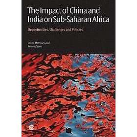 Oliver Morrissey, Evious Zgovu: The Impact of China and India on Sub-Saharan Afr