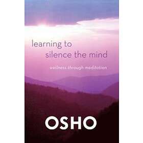 Osho: Learning to Silence the Mind