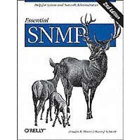 Douglas R Mauro, Kevin Schmidt: Essential SNMP 2nd Edition