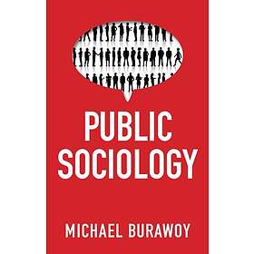 Burawoy: Public Sociology