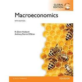 Glenn Hubbard: Macroeconomics, Global Edition