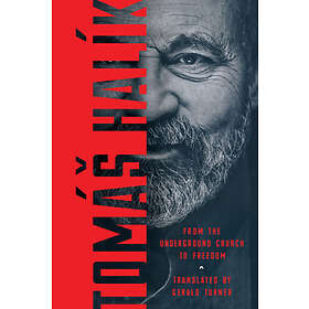 Tomas Halik: From the Underground Church to Freedom