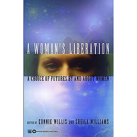 Connie Willis, Sheila Williams: A Woman's Liberation
