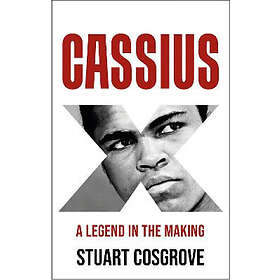 Stuart Cosgrove: Cassius X