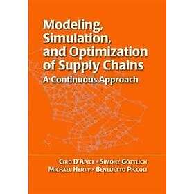 Ciro d'Apice: Modeling, Simulation, and Optimization of Supply Chains