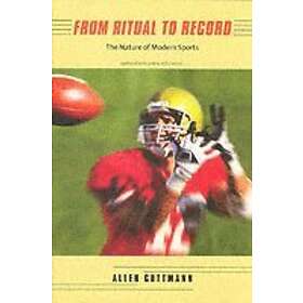 Allen Guttmann: From Ritual to Record