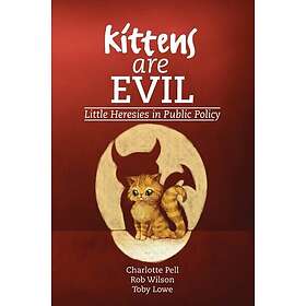 Charlotte Pell: Kittens are Evil