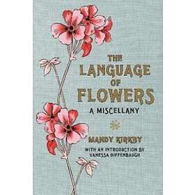 Mandy Kirkby, Vanessa Diffenbaugh: The Language of Flowers Gift Book