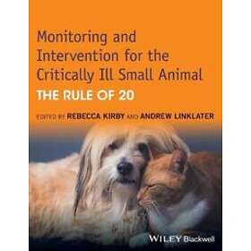 Kirby: Monitoring and Intervention for the Critically Ill Small Animal: The Rule