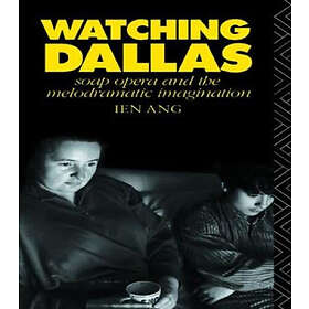 Ien Ang: Watching Dallas