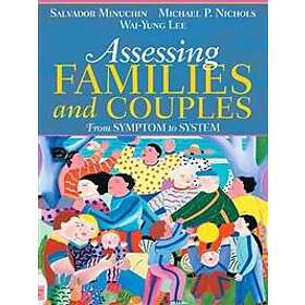 Salvador Minuchin: Assessing Families and Couples