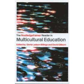 David Gillborn, Gloria Ladson-Billings: The RoutledgeFalmer Reader in Multicultural Education