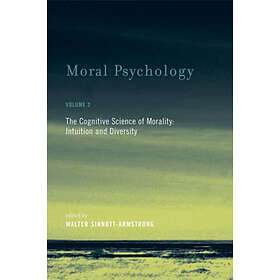 Walter Sinnott-Armstrong: Moral Psychology: Volume 2