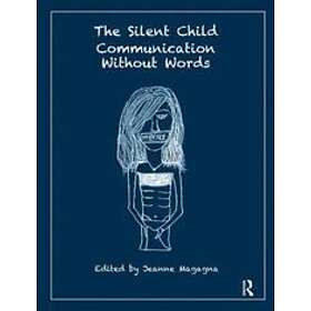 Jeanne Magagna: The Silent Child