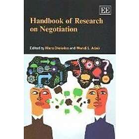 Mara Olekalns, Wendi L Adair: Handbook of Research on Negotiation