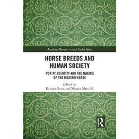 Kristen Guest, Monica Mattfeld: Horse Breeds and Human Society