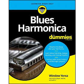 Winslow Yerxa: Blues Harmonica For Dummies