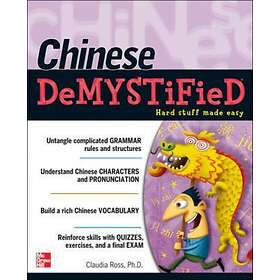 Claudia Ross: Chinese Demystified