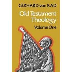 Gerhard von Rad: Old Testament Theology