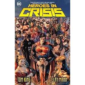 Tom King: Heroes in Crisis